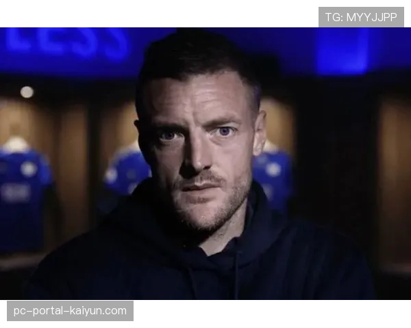 官方：莱斯特城传奇瓦尔迪宣布将于本赛季结束后退役